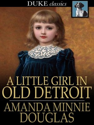 cover image of A Little Girl in Old Detroit